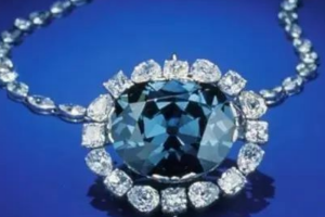 全球十大最贵奢华珠​宝：希望之星上榜，第三世界最大的蓝砖